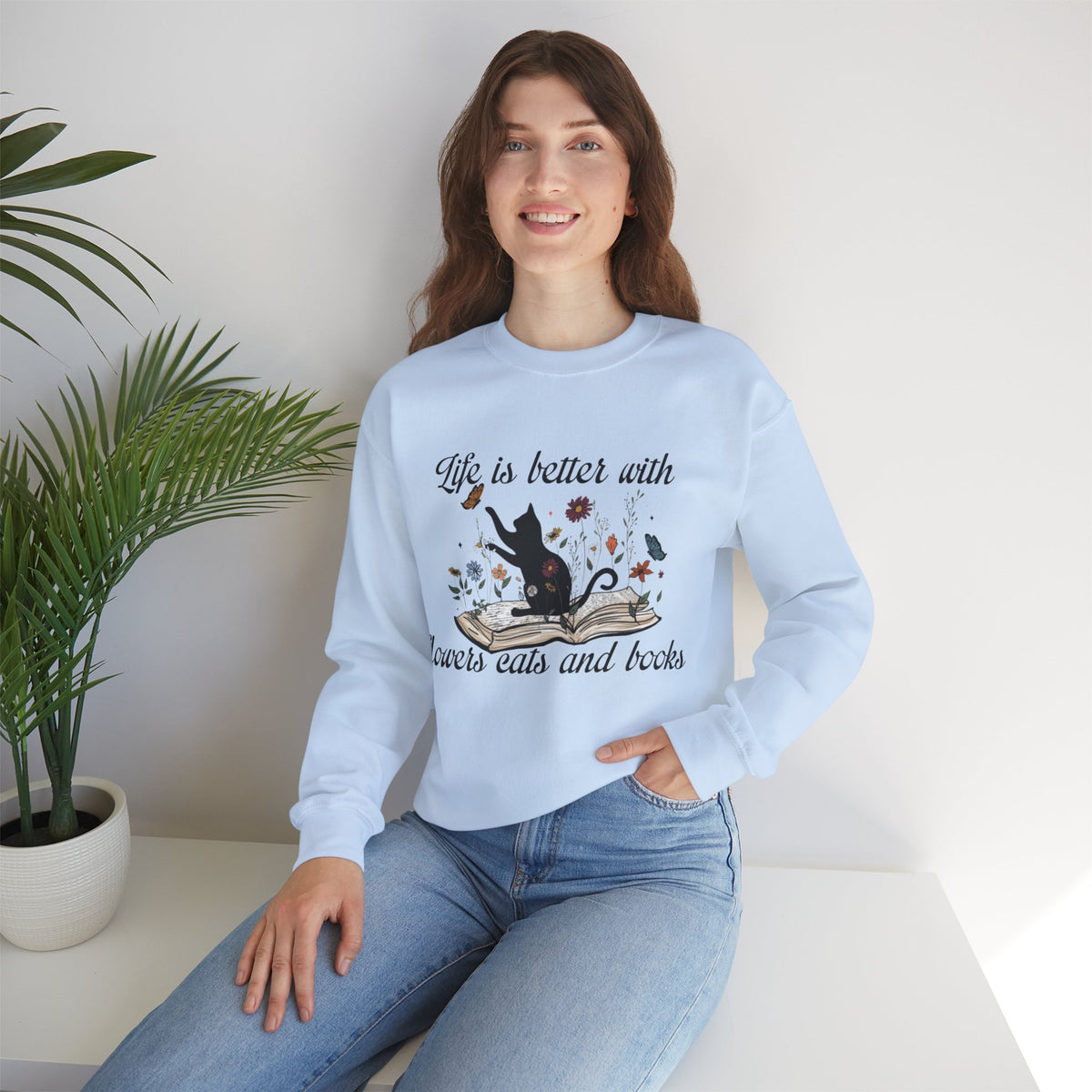 ORVIAN — Life Is Better With Flowers, Cats & Books Crewneck, Black Cat Book Stack Unisex