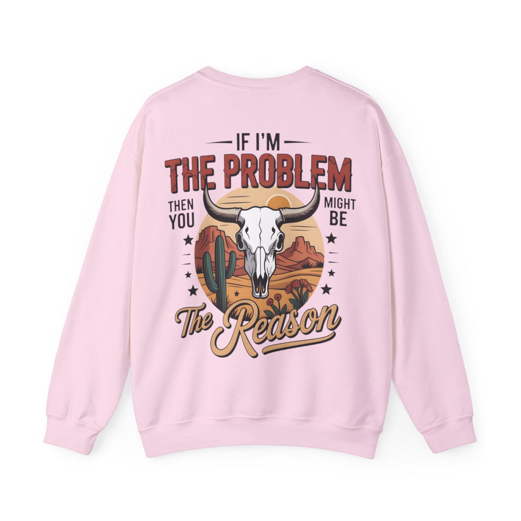 ORVIAN — Cowgirl “If I'm the Problem” Western Crewneck, Longhorn Skull Unisex Heavy Blend