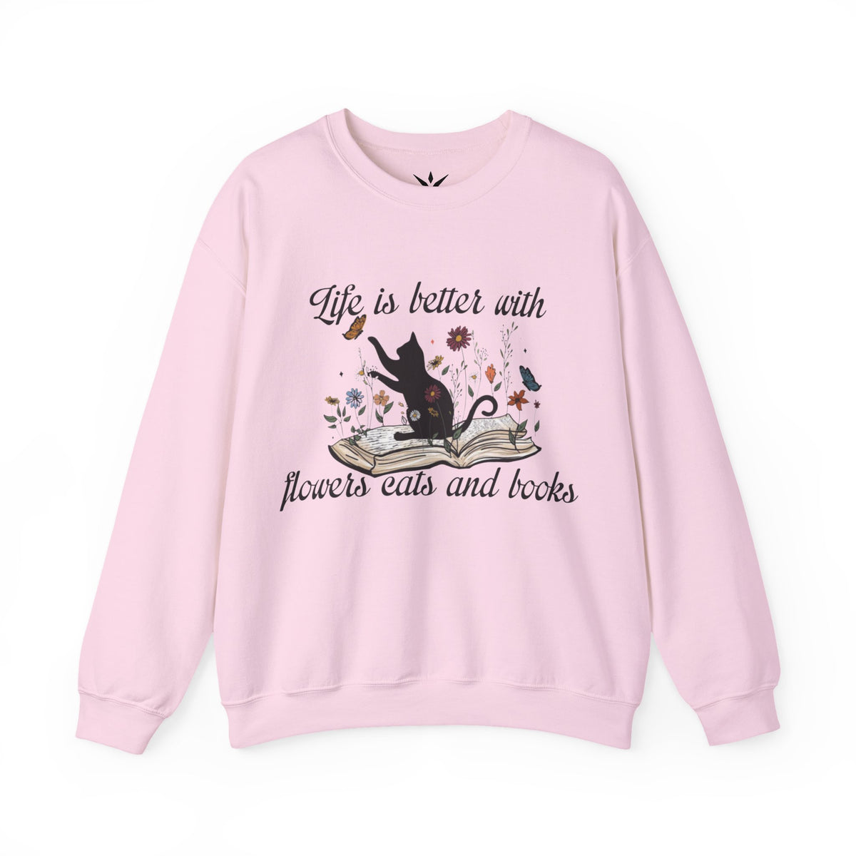 ORVIAN — Life Is Better With Flowers, Cats & Books Crewneck, Black Cat Book Stack Unisex