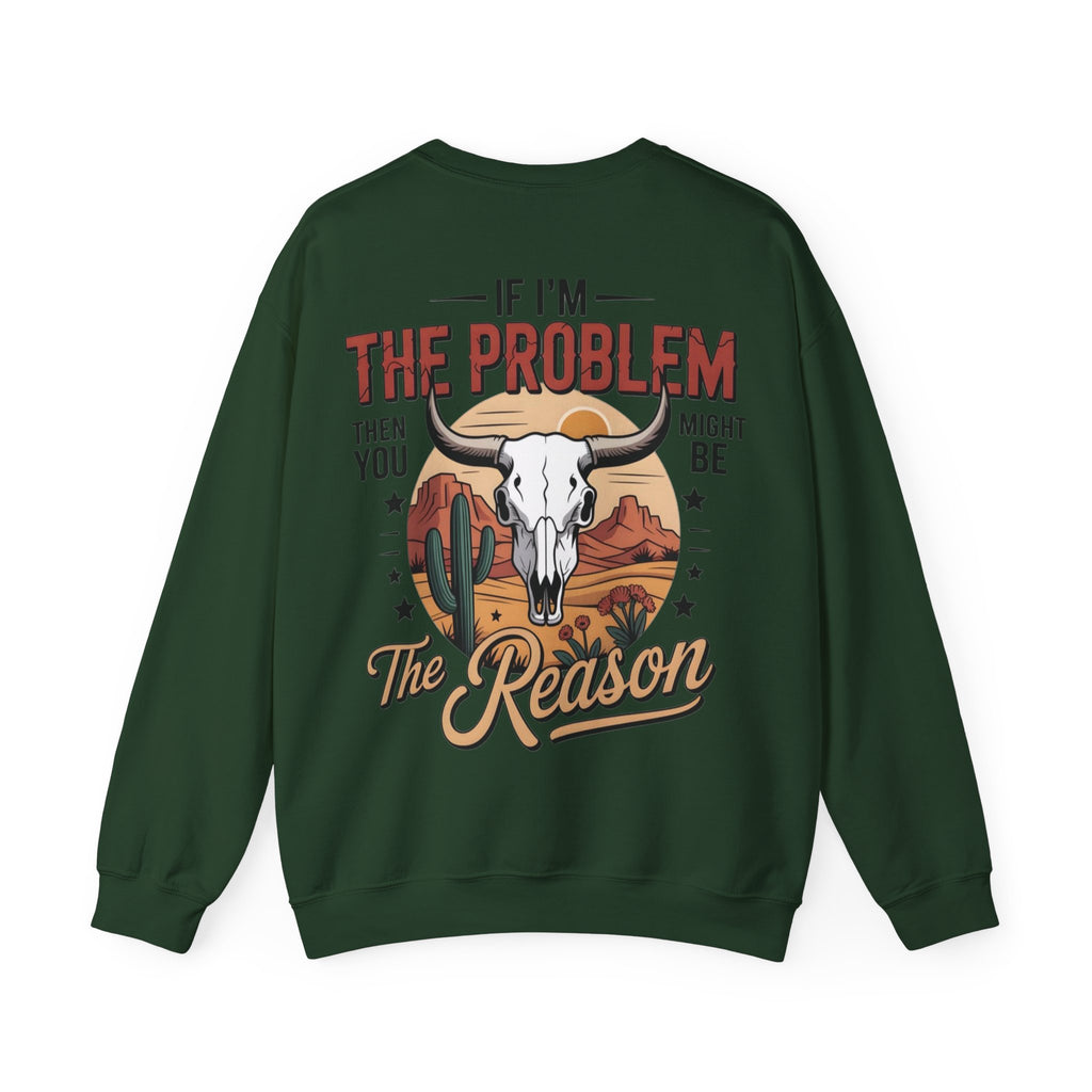 ORVIAN — Cowgirl “If I'm the Problem” Western Crewneck, Longhorn Skull Unisex Heavy Blend