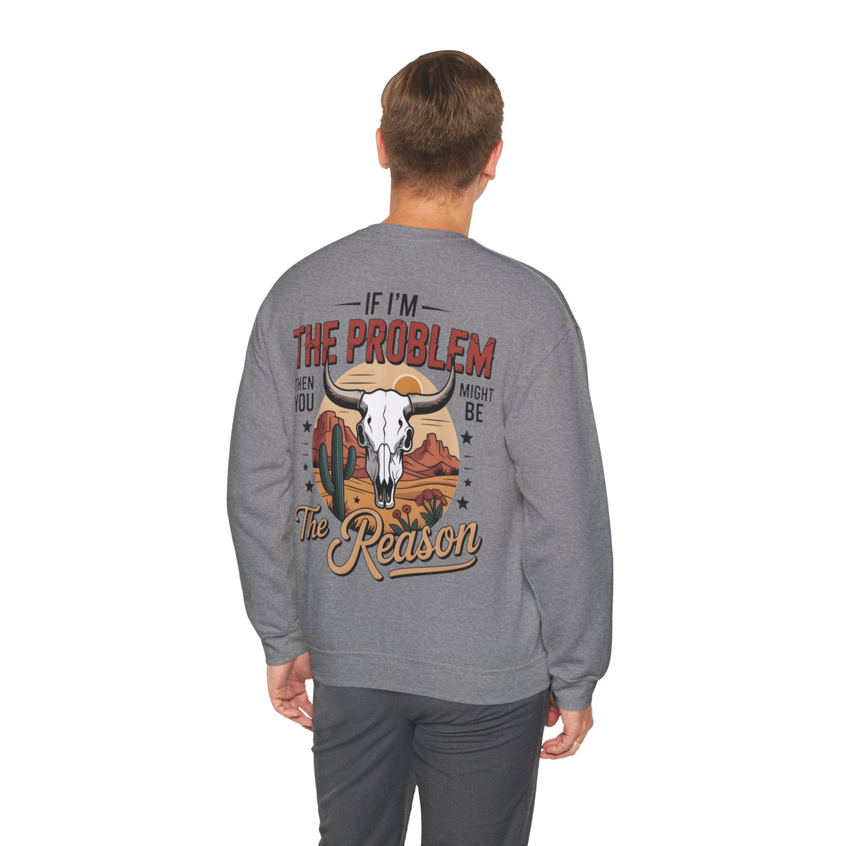 ORVIAN — Cowgirl “If I'm the Problem” Western Crewneck, Longhorn Skull Unisex Heavy Blend