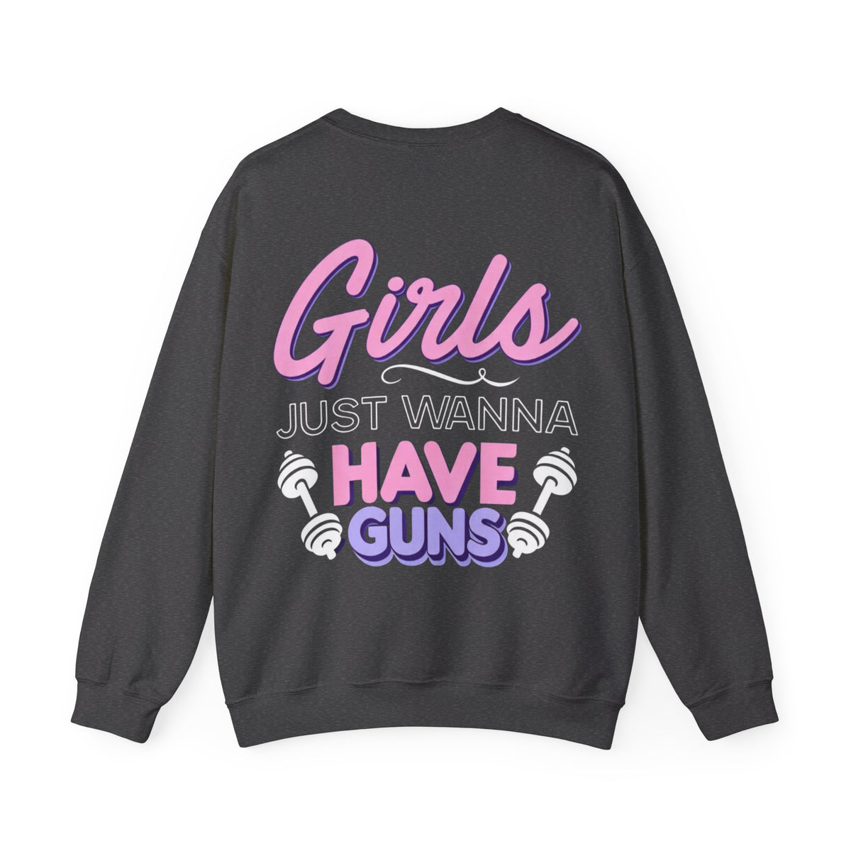 ORVIAN — Muscle Mommy Girls Just Wanna Have Guns Crewneck, Bold Feminine Typography Unisex