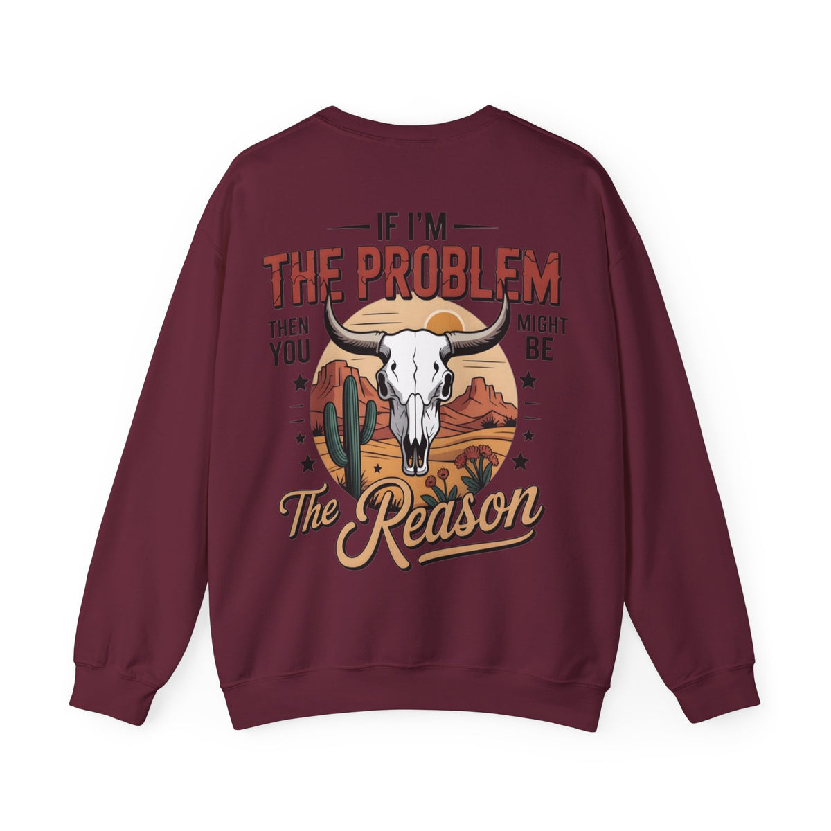 ORVIAN — Cowgirl “If I'm the Problem” Western Crewneck, Longhorn Skull Unisex Heavy Blend