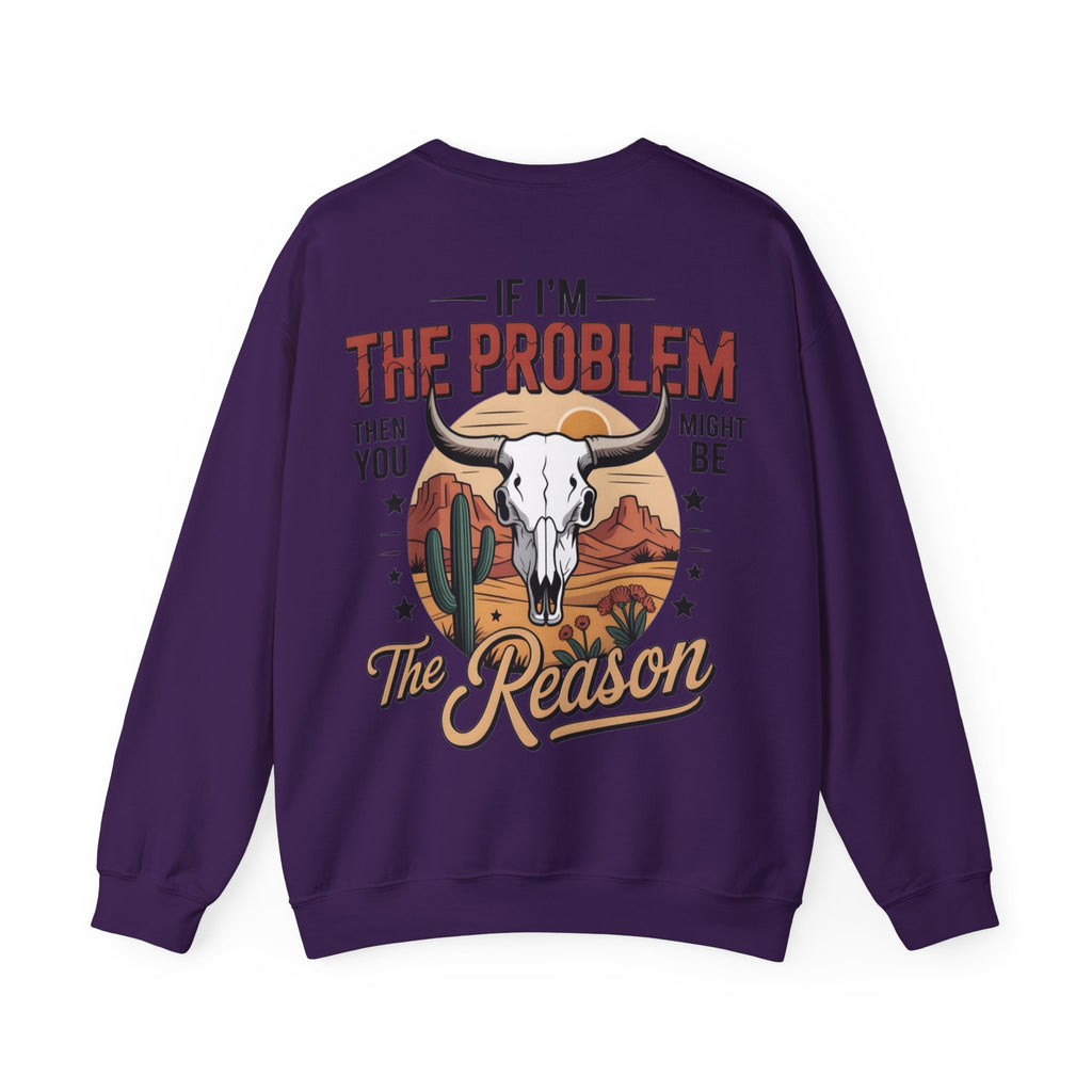 ORVIAN — Cowgirl “If I'm the Problem” Western Crewneck, Longhorn Skull Unisex Heavy Blend