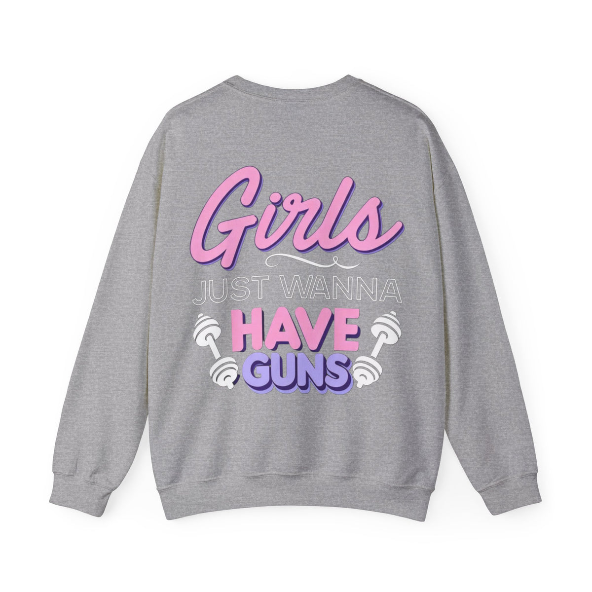 ORVIAN — Muscle Mommy Girls Just Wanna Have Guns Crewneck, Bold Feminine Typography Unisex