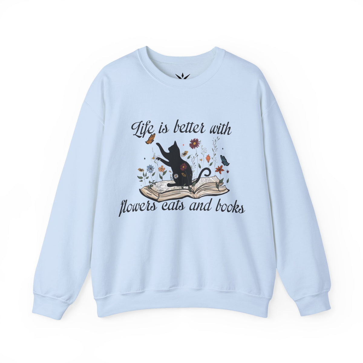 ORVIAN — Life Is Better With Flowers, Cats & Books Crewneck, Black Cat Book Stack Unisex