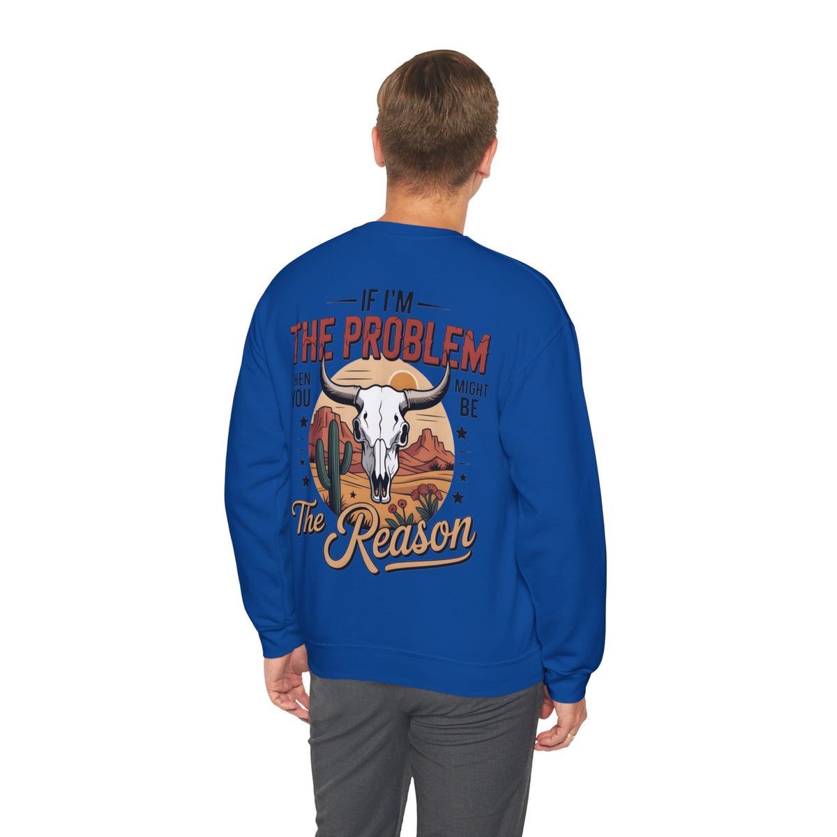 ORVIAN — Cowgirl “If I'm the Problem” Western Crewneck, Longhorn Skull Unisex Heavy Blend