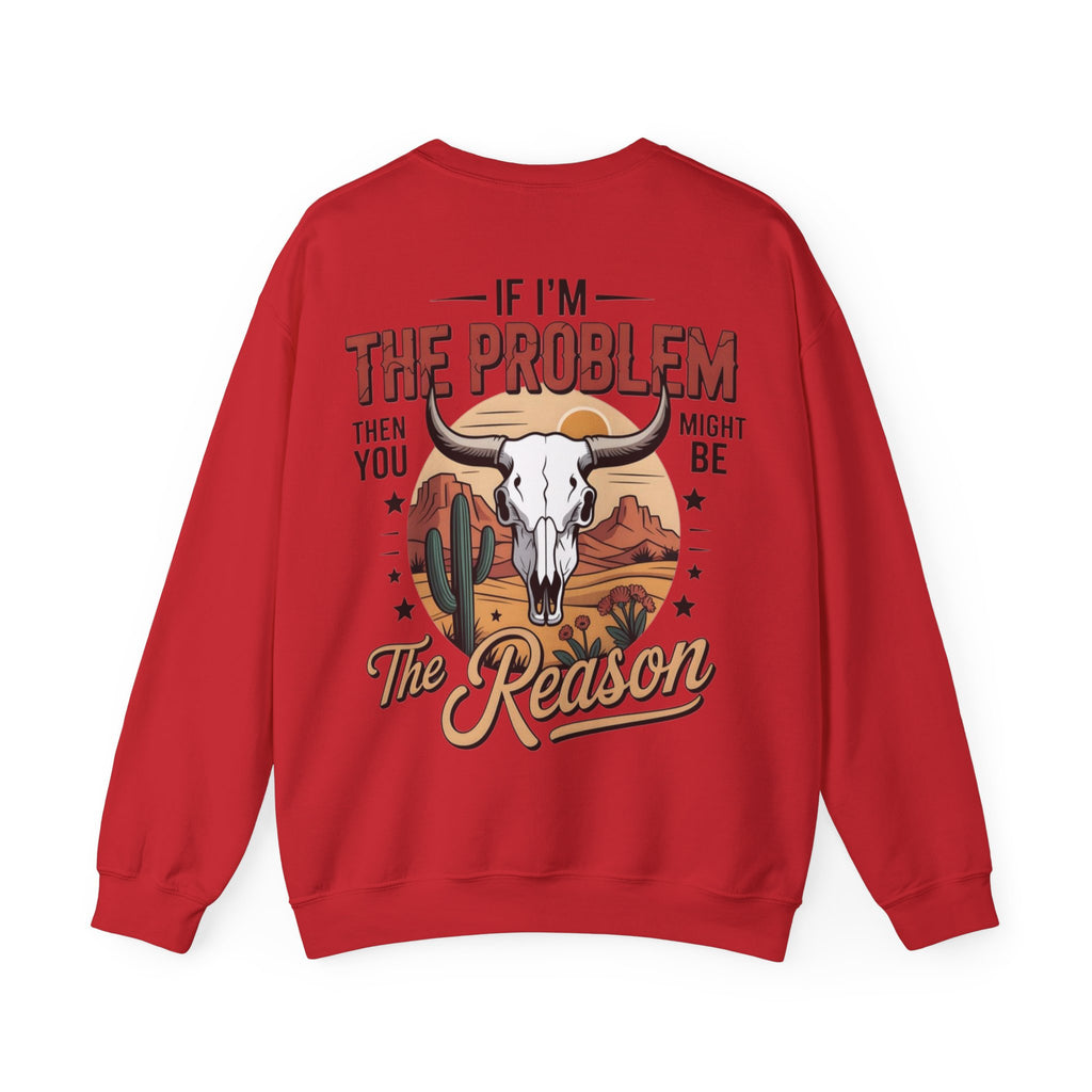 ORVIAN — Cowgirl “If I'm the Problem” Western Crewneck, Longhorn Skull Unisex Heavy Blend